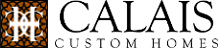 Welcome to Calais Custom Homes!