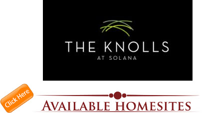 TheKnollsAtSolana SeeAvailableHomesites